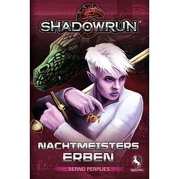 Shadowrun: Nachtmeisters Erben, Bernd Perplies