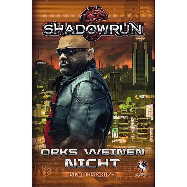 Shadowrun: Orks weinen nicht, Jan-Tobias Kitzel