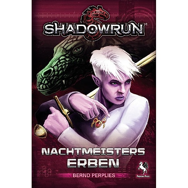 Shadowrun-Romane / Shadowrun, Nachtmeisters Erben, Bernd Perplies