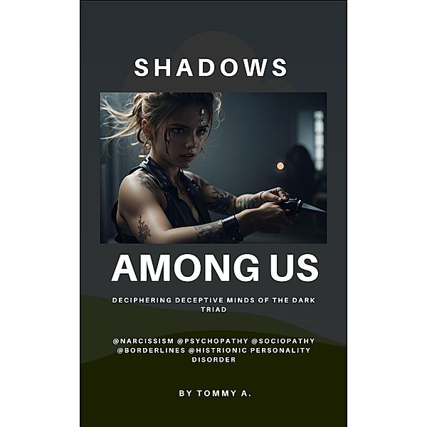 Shadows among us, Tommy Aglow