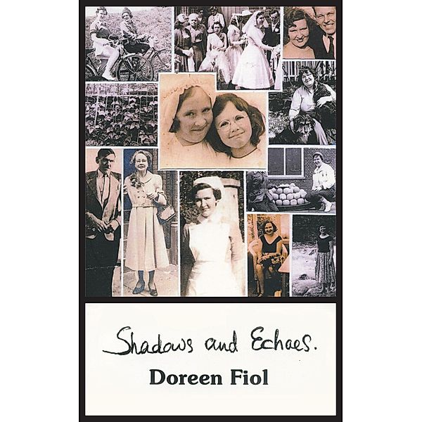 Shadows and Echoes, Doreen Fiol