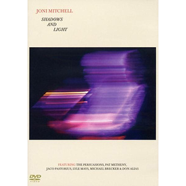 Shadows and Light, Joni Mitchell
