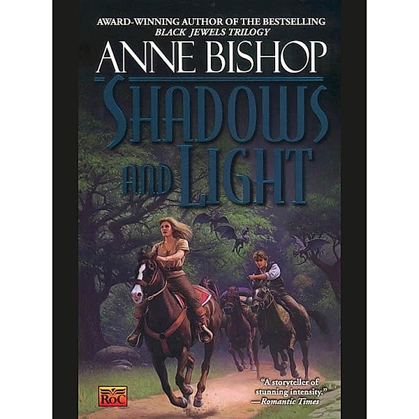 Shadows and Light / Tir Alainn Trilogy Bd.2, Anne Bishop