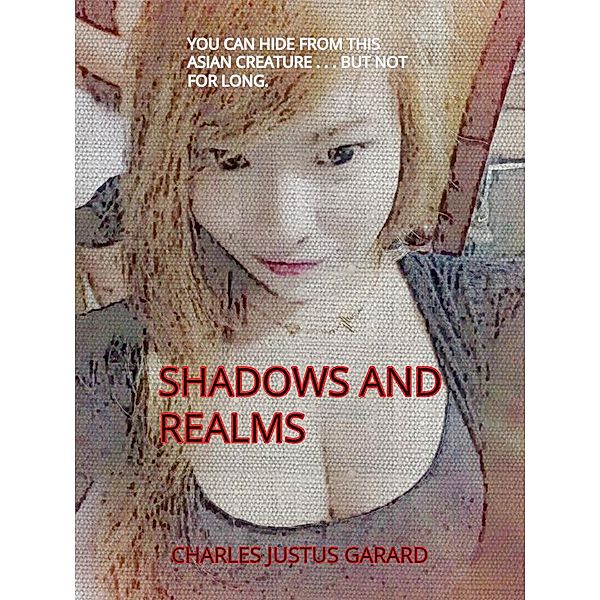 Shadows and Realms (Dark Journeys Series) / Dark Journeys Series, Charles Justus Garard