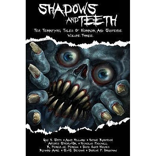 Shadows And Teeth / Shadows And Teeth Bd.3, Guy N. Smith, Adam Millard, Nathan Robinson
