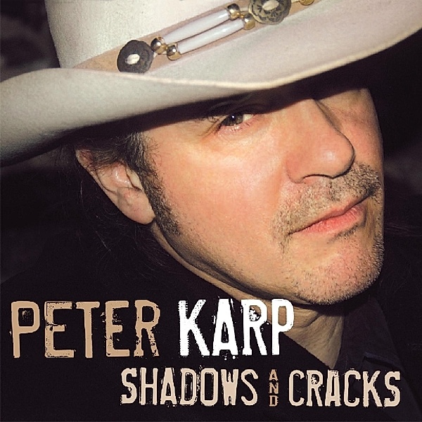 Shadows & Cracks, Peter Karp
