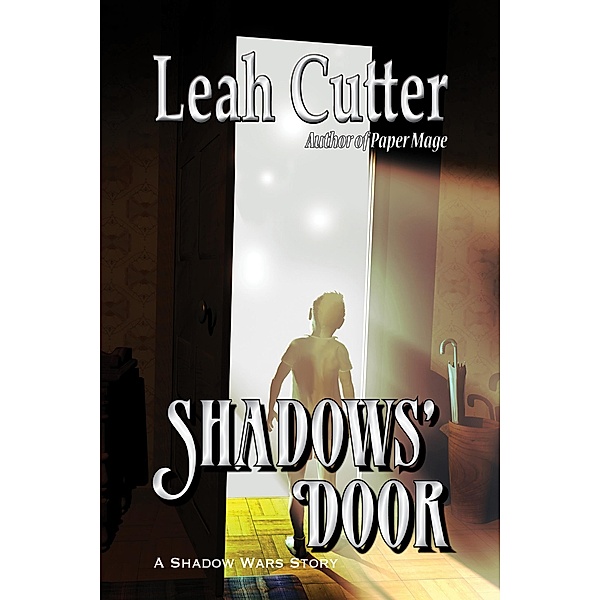 Shadows' Door, Leah Cutter