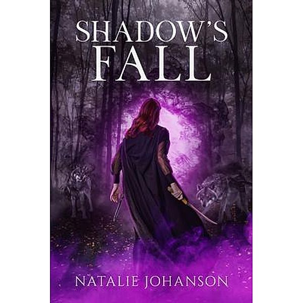 Shadow's Fall / Shadowstalker Series Bd.3, Natalie Johanson
