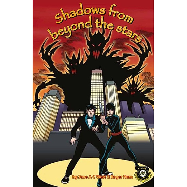 Shadows from Beyond the Stars (Alien Detective Agency) / Badger Learning, Jane A C West Roger Hurn