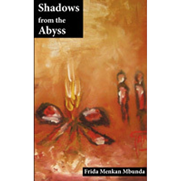 Shadows From The Abyss, Menkan Mbunda