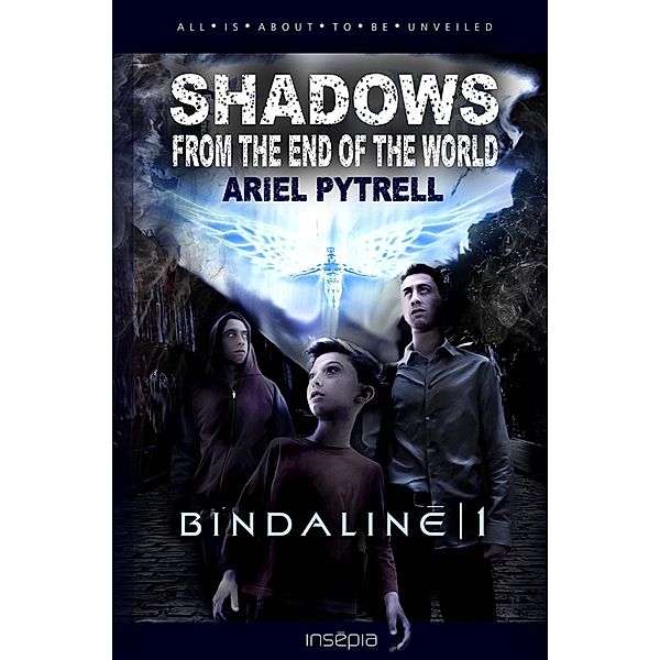 Shadows from the End of the World | Bindaline 1, Ariel Pytrell
