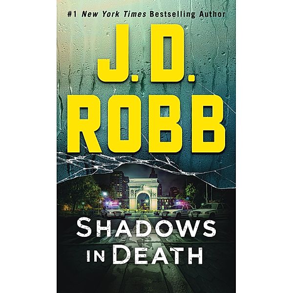 Shadows in Death / In Death Bd.51, J. D. Robb