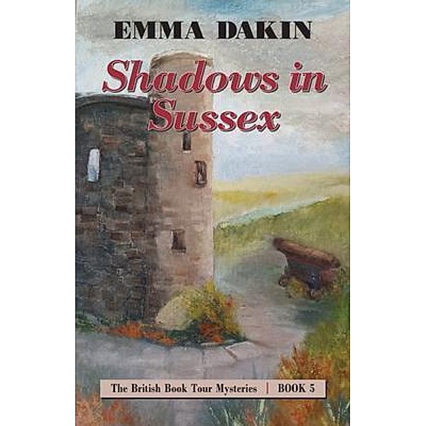 Shadows in Sussex, Emma Dakin