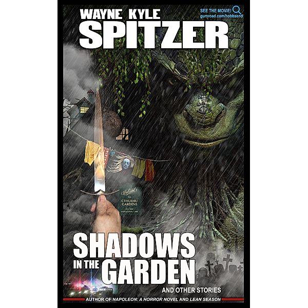 Shadows in the Garden and Other Stories, Wayne Kyle Spitzer