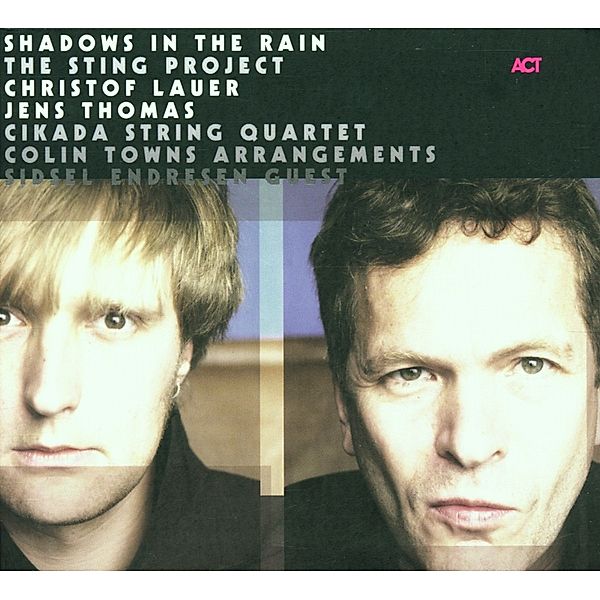 Shadows In The Rain, Christof Lauer, Jens Thomas