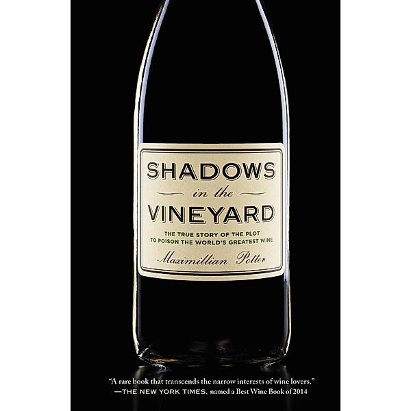 Shadows in the Vineyard, Maximillian Potter