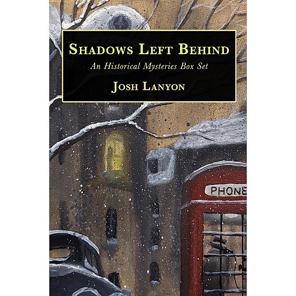 Shadows Left Behind, Josh Lanyon