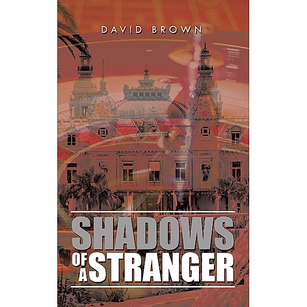 Shadows of a Stranger, David Brown
