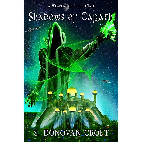 Shadows Of Carath, S. Donovan Croft