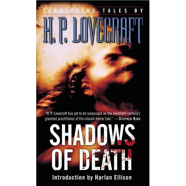 Shadows of Death, H. P. Lovecraft