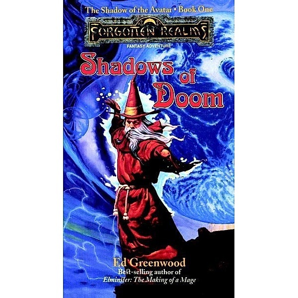 Shadows of Doom / The Shadow of the Avatar Bd.1, Ed Greenwood