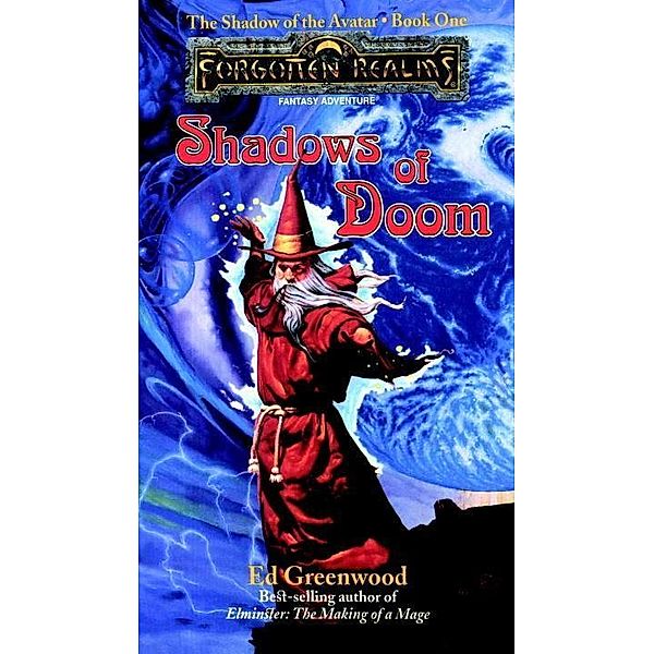 Shadows of Doom / The Shadow of the Avatar Bd.1, Ed Greenwood