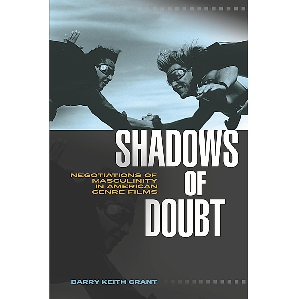 Shadows of Doubt, Barry Keith Grant