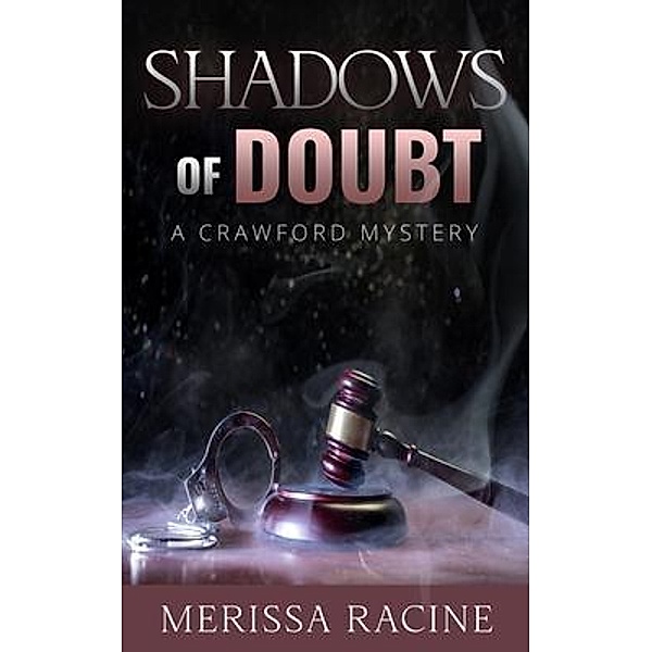 Shadows of Doubt / Wind Driven Press, Merissa Racine