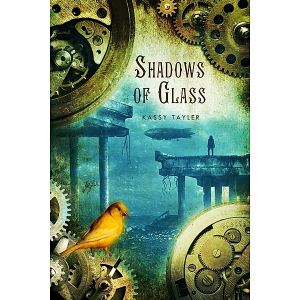 Shadows of Glass / Ashes of Twilight Trilogy Bd.2, Kassy Tayler