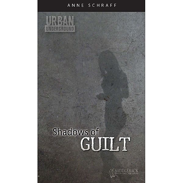 Shadows of Guilt, Anne Schraff Anne