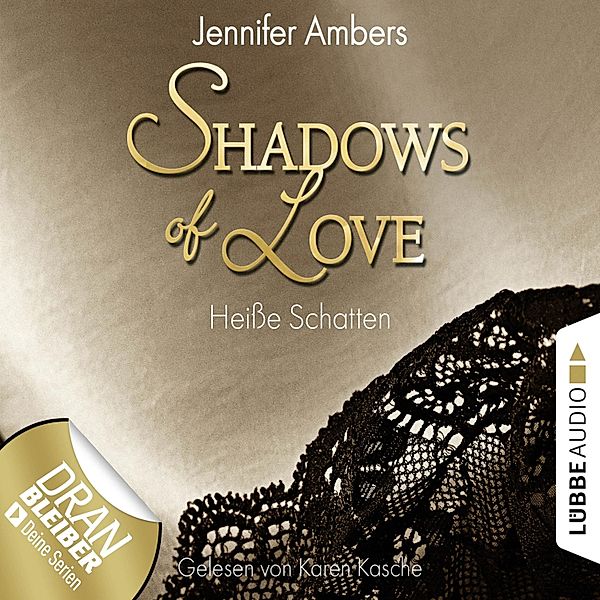 Shadows of Love - 3 - Heiße Schatten, Jennifer Ambers