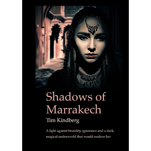 Shadows of Marrakech, Tim Kindberg