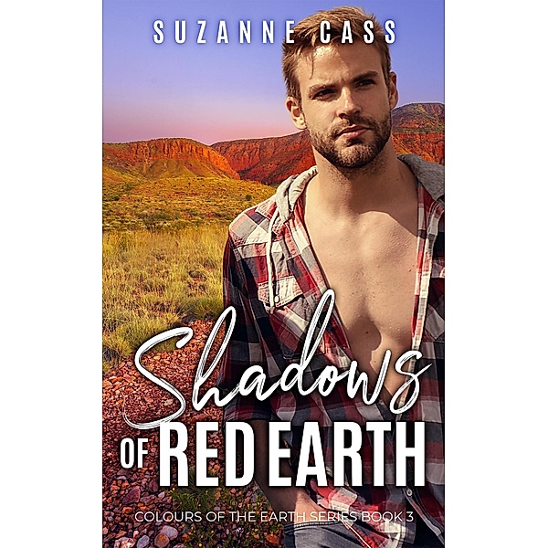 Shadows of Red Earth (Colours of the Earth, #3) / Colours of the Earth, Suzanne Cass