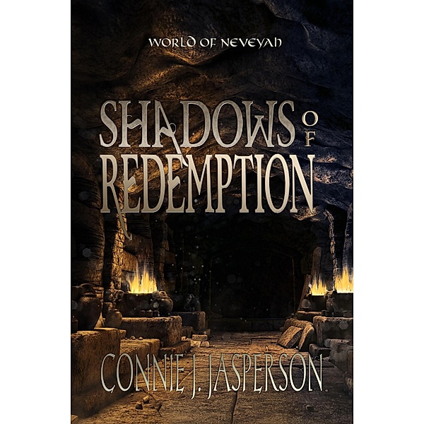 Shadows of Redemption (Tower of Bones, #2) / Tower of Bones, Connie J. Jasperson