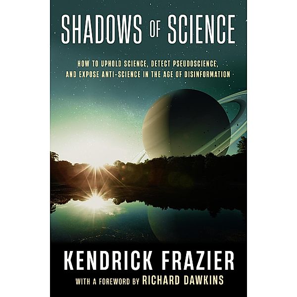 Shadows of Science, Kendrick Frazier