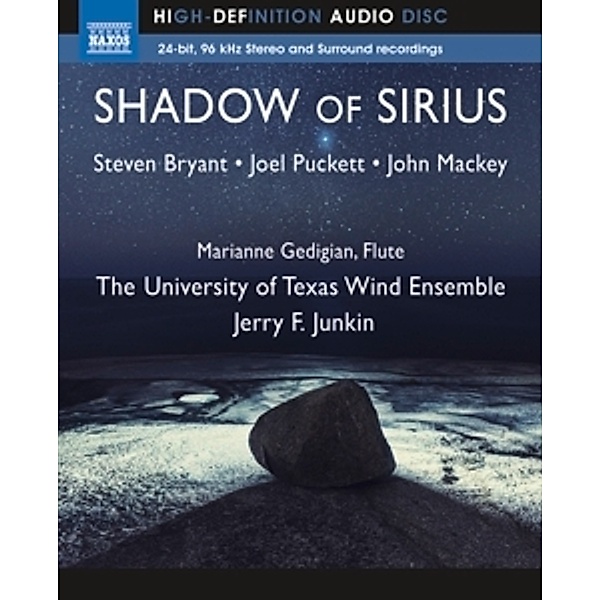 Shadows Of Sirius, Gedigian, Junkin, University Of Texas Wind Ens.