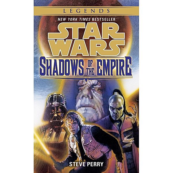 Shadows of the Empire: Star Wars Legends / Star Wars - Legends, Steve Perry