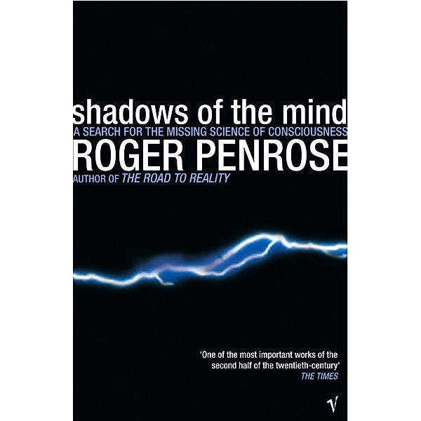 Shadows of the Mind, Roger Penrose