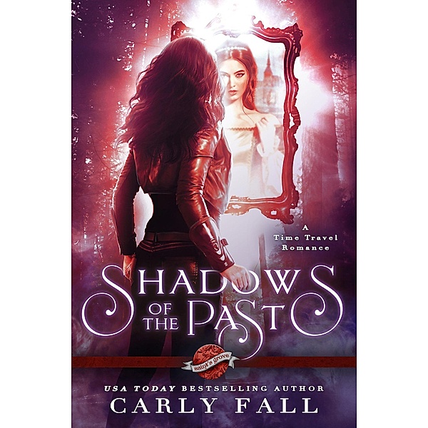 Shadows of the Past, Carly Fall