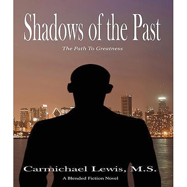 Shadows of the Past, Carmichael Lewis