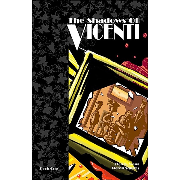 Shadows of Vicenti Book One: From Out Of Nowhere / Kieran Squires, Kieran Squires