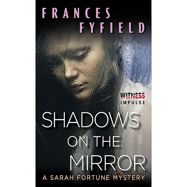 Shadows on the Mirror, Frances Fyfield