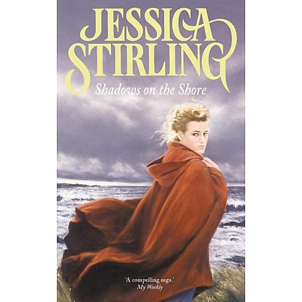 Shadows On The Shore / Frederick and Clare Bd.2, Jessica Stirling