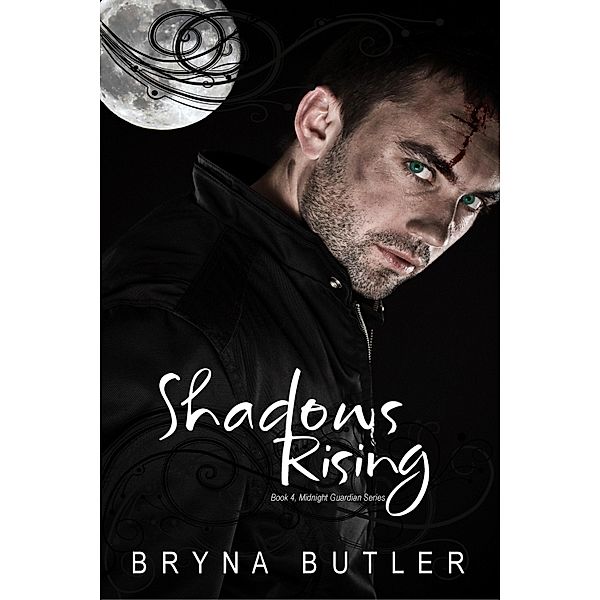 Shadows Rising (Midnight Guardian Series, Book 4) / Bryna Butler, Bryna Butler