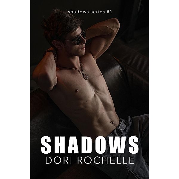 Shadows / Shadows, Dori Rochelle