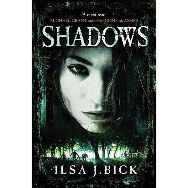 Shadows / The Ashes Trilogy Bd.2, Ilsa J. Bick