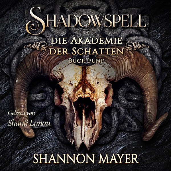Shadowspell - Die Akademie der Schatten - 5 - Shadowspell 5, Shannon Mayer
