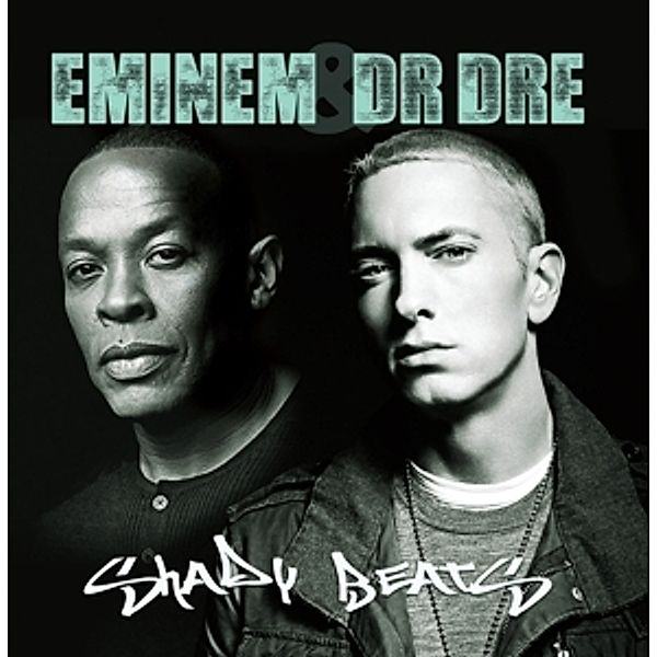 Shady Beats, Eminem & Dr.Dre