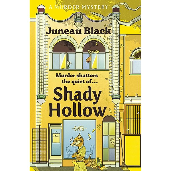 Shady Hollow / Shady Hollow series, Juneau Black