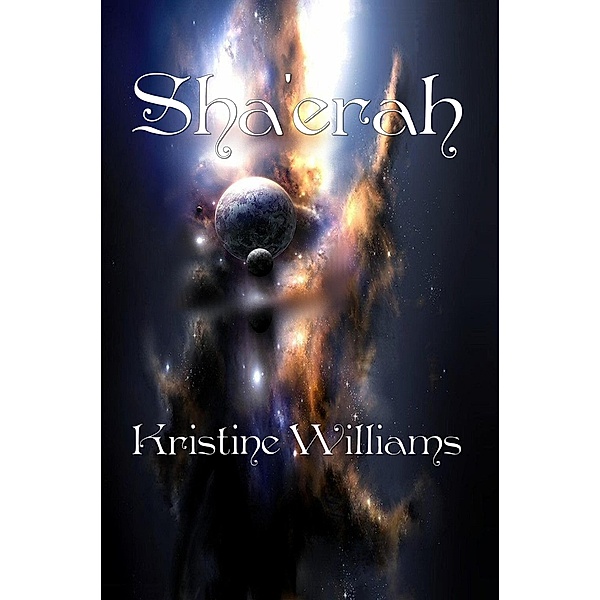Sha'erah (Keeper, #4) / Keeper, Kristine Williams